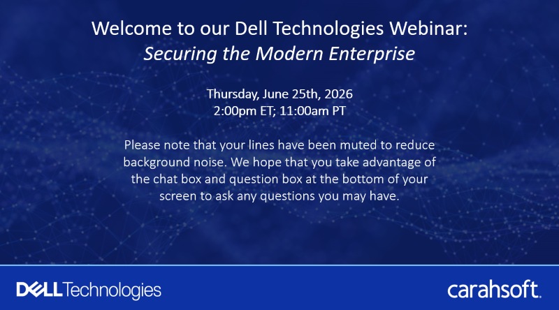 Dell Webinar Series – Securing the Modern Enterprise