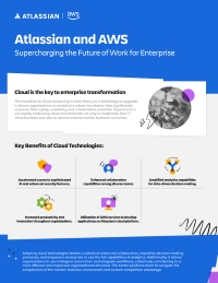 Atlassian and AWS: Supercharging the Future of Work for Enterprise