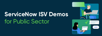 SN_ISV_Demos_for_Public_Sector_2024_340x120.jpg