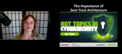 The Importance of Zero Trust Architecture
