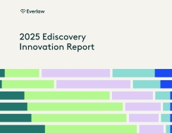 2025 Ediscovery Innovation Report