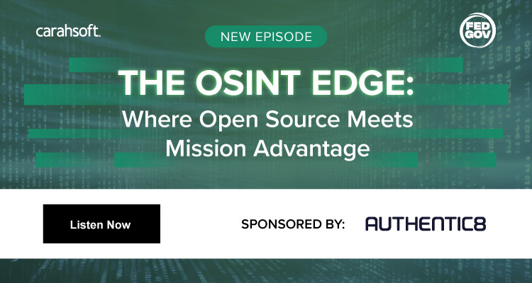 The OSINT Edge: Where Open Source Meets Mission Advantage Episode banner
