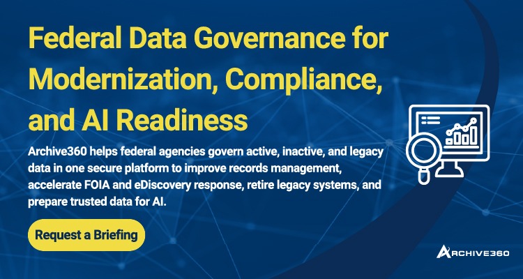 Federal Data Governance for Modernization, Compliance, and AI Readiness