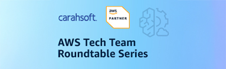 AWS Tech Team Roundtable Series