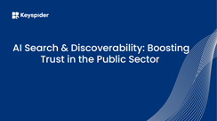 AI Search & Discoverability: Boosting Trust in the Public Sector