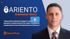 Ariento Uses BeyondTrust Remote Support to Align with Compliance Requirements from DoD