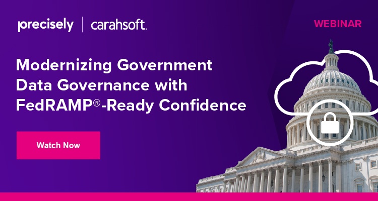 Modernizing Government Data Governance with FedRAMP-Ready Confidence