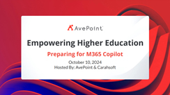 Empowering Higher Education: Preparing Your Organization for Copilot for Microsoft 365