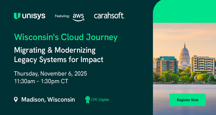 Wisconsin's Cloud Journey: Migrating & Modernizing Legacy Systems for Impact