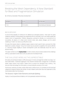 Breaking the Mesh Dependency: A New Standard for Blast and Fragmentation Simulation