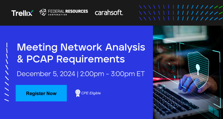 Register now for the Meeting Network Analysis & PCAP Requirements Event coming up this December!