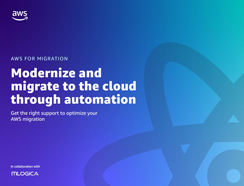 Modernize and Migrate to the Cloud through Automation