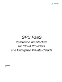 GPU PaaS - Reference Architecture for Cloud Providers