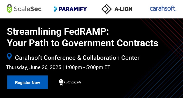 Streamlining FedRAMP: Your Path to Government Contracts Event Banner