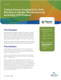 Critical Access Hospital Cuts $14k Monthly in Vendor Maintenance by Archiving CPSI/ Evident