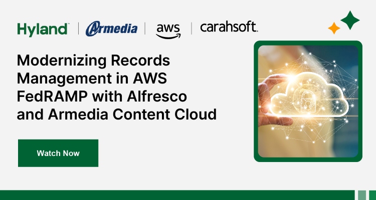 Modernizing Records Management in AWS FedRAMP with Alfresco and Armedia Content Cloud Event Banner