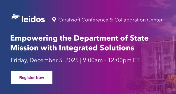 Empowering the Department of State Mission with Integrated Solutions Event Banner