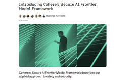 Introducing Cohere’s Secure AI Frontier Model Framework