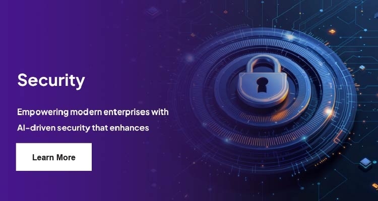 Security: Empowering modern enterprises