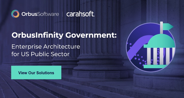 OrbusInfinity Federal: Enterprise Architecture for Government and Public Sector