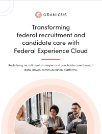 Transforming Federal Recruitment and Candidate Care with Federal Experience Cloud