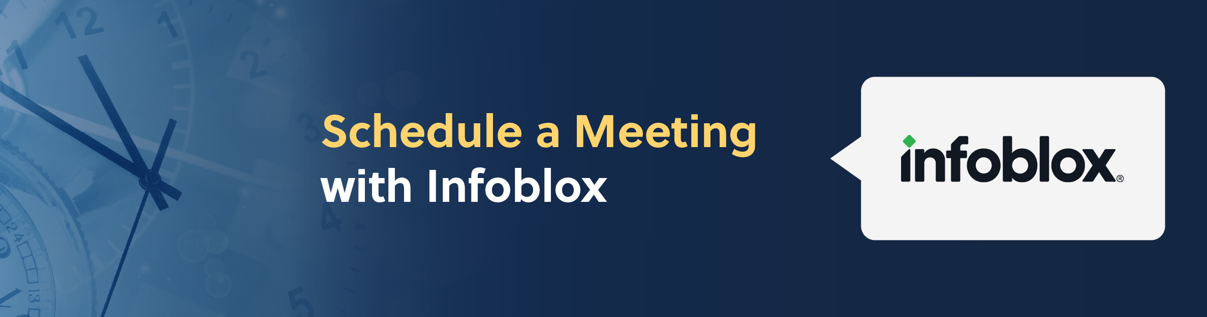 Schedule a Meeting On-site with Infoblox