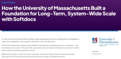How the University of Massachusetts Built a Foundation for Long-Term, System-Wide Scale with Softdocs