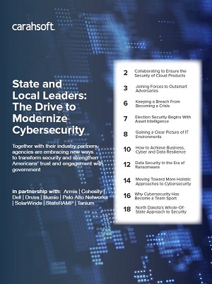 State and Local Leaders: The Drive to Modernize Cybersecurity