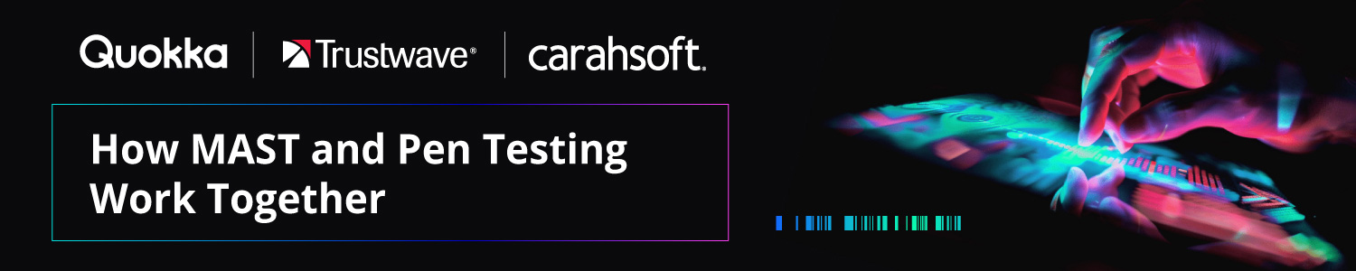 Quokka - How MAST and Pen Testing Work Together