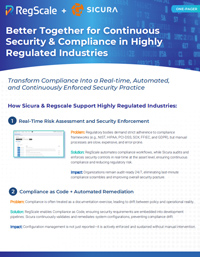 Better Together for Continuous Security & Compliance in Highly Regulated Industries