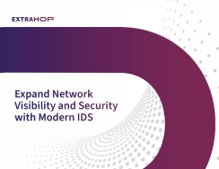 Expand Network Visibility and Security with Modern IDS