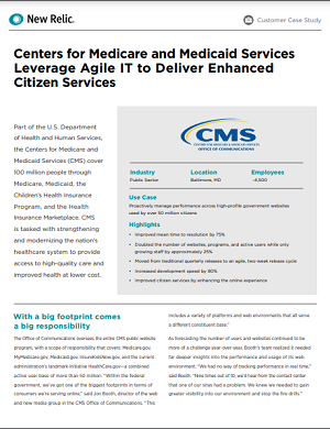 Centers for Medicare and Medicaid Services Leverage Agile IT to Deliver Enhanced Citizen Services