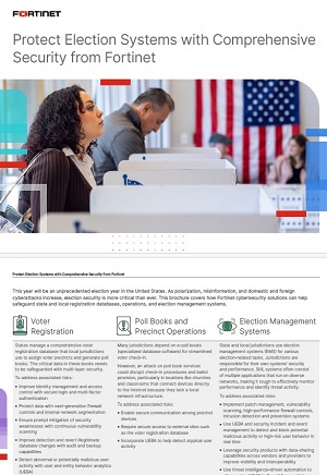 Protect Election Systems with Comprehensive Security from Fortinet