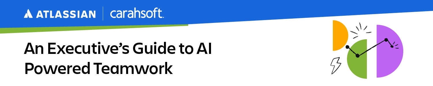 An Executive's Guide to AI Powered Teamwork
