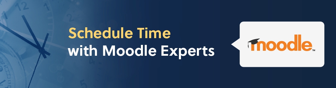 Schedule time with Moodle experts banner