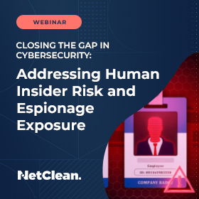 Addressing Human Insider Risk and Espionage Exposure