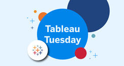 Tableau Tuesday Webinar Series