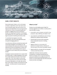 Babel Street Solutions for Disrupting the Flow of Fentanyl