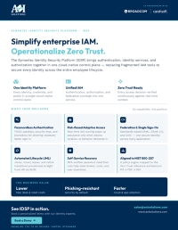 Simplify enterprise IAM. Operationalize Zero Trust.