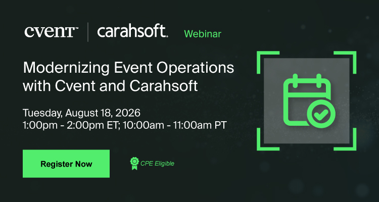Modernizing Event Operations with Cvent and Carahsoft Event Banner