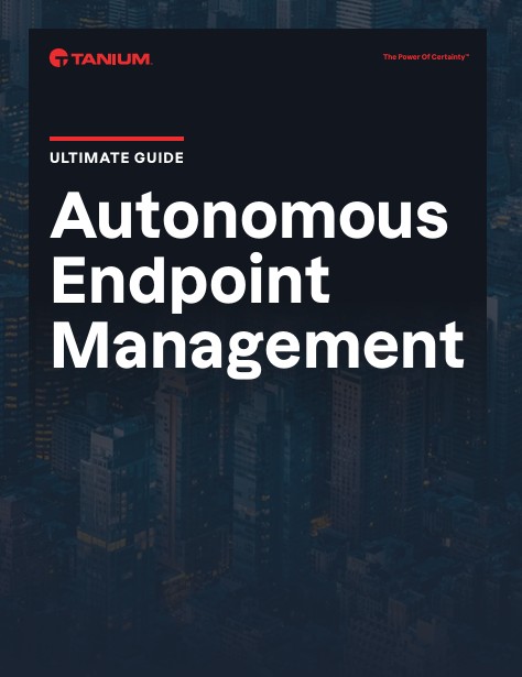 Ultimate Guide: Autonomous Endpoint Management