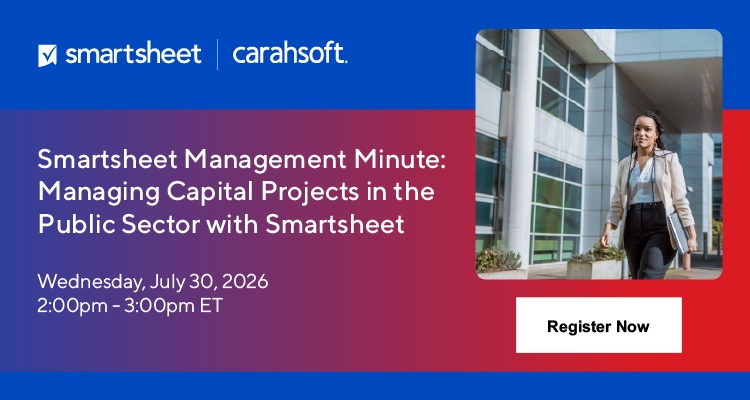 Smartsheet Gov - Secure Project Management Software | Carahsoft