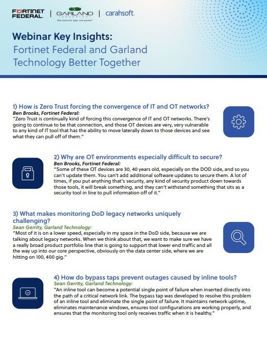 Key Webinar Insights: Fortinet Federal & Garland Technology Better Together