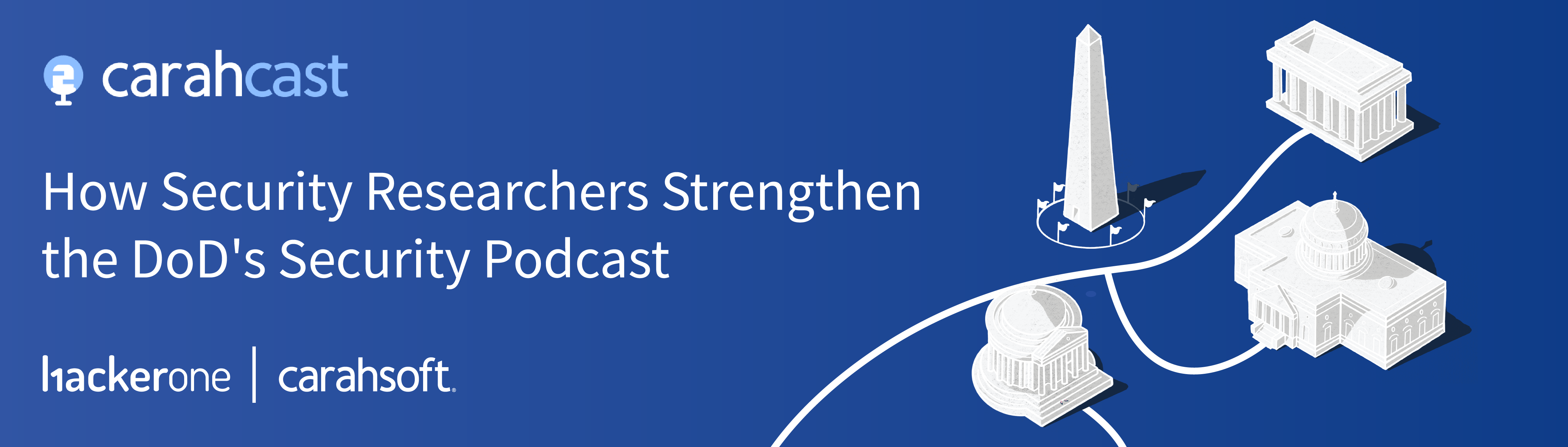 How Security Researchers Strengthen the DoD's Security Podcast-07.png