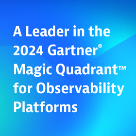 A Leader in the 2024 Gartner Magic Quadrant for Observability Platforms