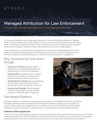 Managed Attribution for Law Enforcement: Conducting Criminal Investigations on the Deep and Dark Web