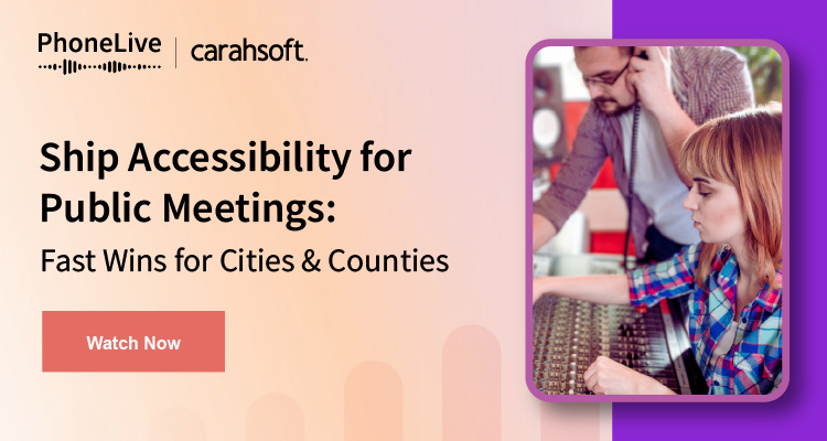 Ship Accessibility for Public Meetings: Fast Wins for Cities & Counties