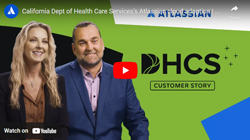 California Dept of Health Care Services’ Atlassian Cloud Adoption