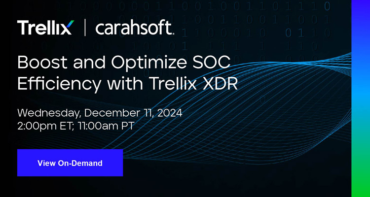 Boost and Optimize SOC Efficiency with Trellix XDR