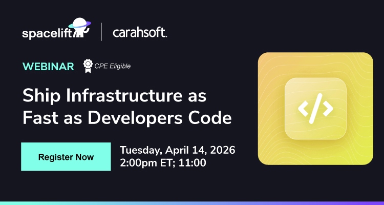 Ship Infrastructure as Fast as Developers Code Event Banner